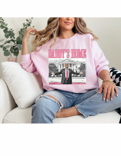 Daddy’s Home Sweatshirt